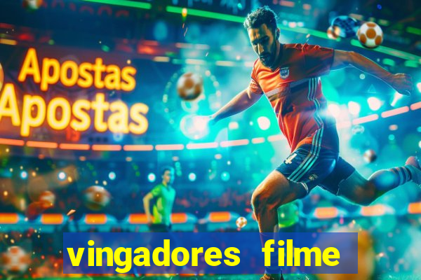 vingadores filme completo dublado google drive